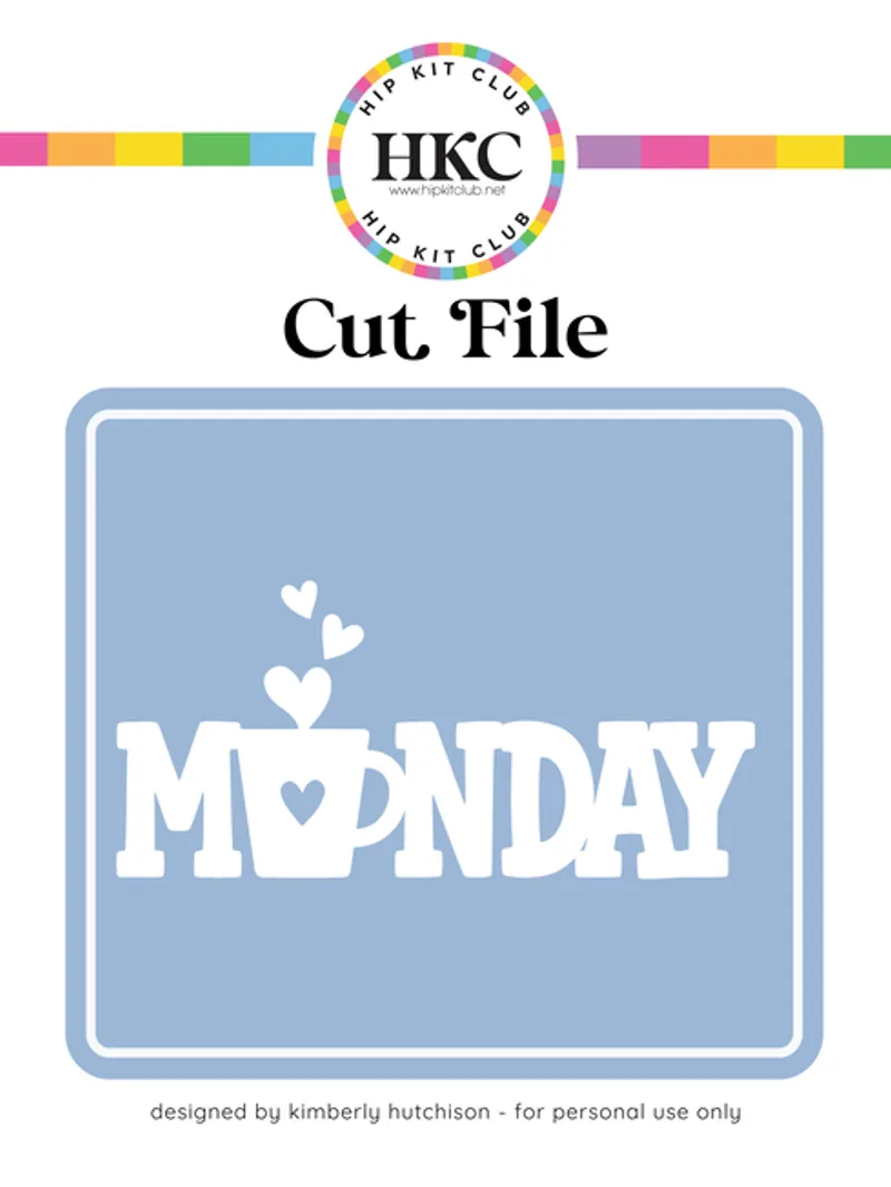 Monday Coffee Cut File